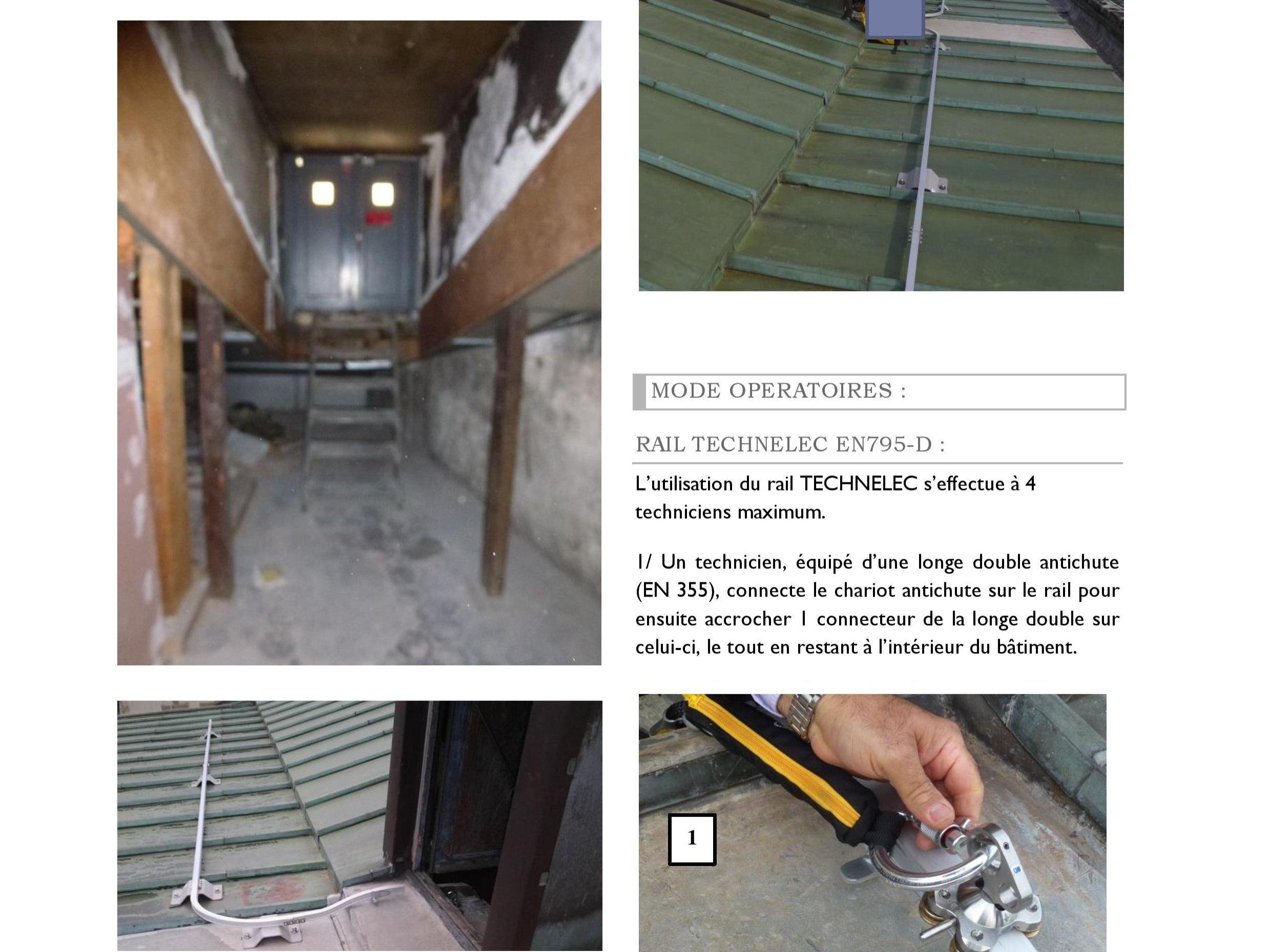 Mode opératoire photographique, de l`utilisation de la ligne de vie rail Technelec.