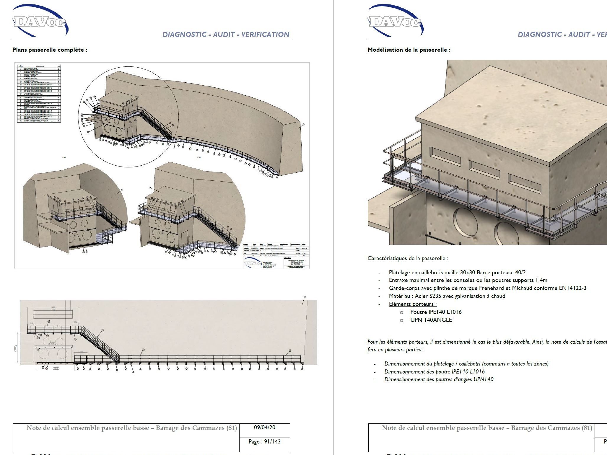 Plans d`assemblage pour l`aide à l`installation des éléments constituant la passerelle et l`escalier